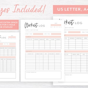 May include: Three printable workout log templates in US Letter, A4, and A5 sizes. Each template includes sections for cardio, weights, and other exercises, with columns for date, motivation, start time, end time, exercise, distance, duration, speed, incline, intensity, weight, reps, sets, and total reps. The templates have extra space in the margins for 3-hole punch or staples.