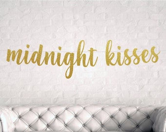New Years Eve Decor Holiday Party Decorations Dorm Wall Decor Kiss Me At Midnight New Years Glitter Sign. Glitter Banner
