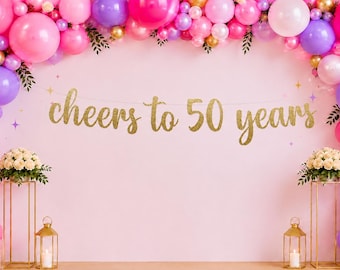 Cheers to 50 Years Banner: Gold Glitter Cursive Letters