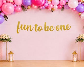 Fun to be One banner, First Birthday banner, Happy 1st Birthday, One year old, First birthday, Birthday Banner, Party Backdrop