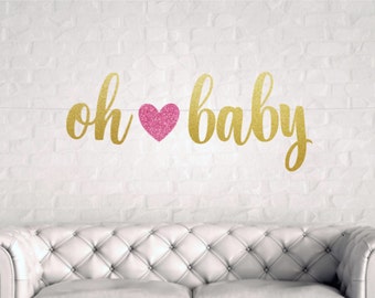 Oh Baby Sign, Oh Baby Banner, Oh Baby, Baby Shower Decorations, Baby Shower Banner, Oh Baby Decorations, Baby Shower