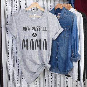 Jack Russell Mama Shirt, Jack Russell Mom Shirt, Dog Mom Gift, Dog Mom tshirt