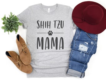Shih Tzu Mama Shirt, Shih Tzu Mom Shirt, Dog Mom Gift, Dog Mom tshirt