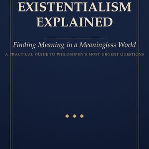 Existentialism Explained EBOOK | Philosophy for Beginners | Finding Meaning EPUB | Instant Download