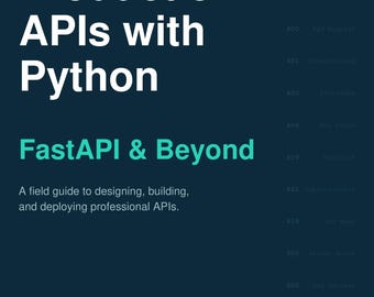 Building Production APIs with Python: FastAPI & Beyond | Programming Ebook PDF EPUB | Python Backend Developer Book | Digital Download