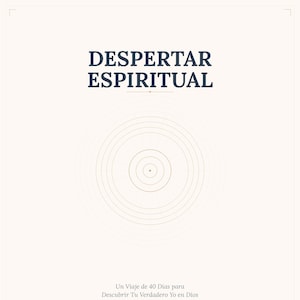 May include: A book cover with the title "DESPERTAR ESPIRITUAL" in dark blue, above a concentric circle design. Below, text reads "Un Viaje de 40 Días para Descubrir Tu Verdadero Yo en Dios - CUADERNO DE TRABAJO - GRACE HOLLOWELL."