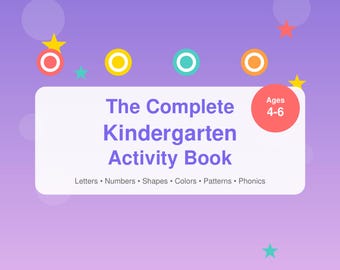 Complete Kindergarten Activity Book | 150+ Pages Paperback Workbook | Letters Numbers Shapes Phonics | Homeschool Pre-K Ages 4-6