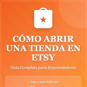 Op de afbeelding: Oranje afbeelding met de tekst "CÓMO ABRIR UNA TIENDA EN ETSY" en een winkelwagentas-icoon. De tekst hieronder luidt "Guía Completa para Emprendedores" en geeft stappen voor het starten van een Etsy-winkel. De auteur is Jose Valladares.