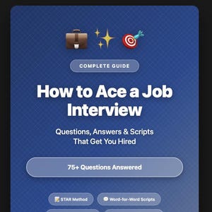 Ebook - How to Ace a Job Interview: Questions, Answers & Scripts That Get You Hired - Digital Download