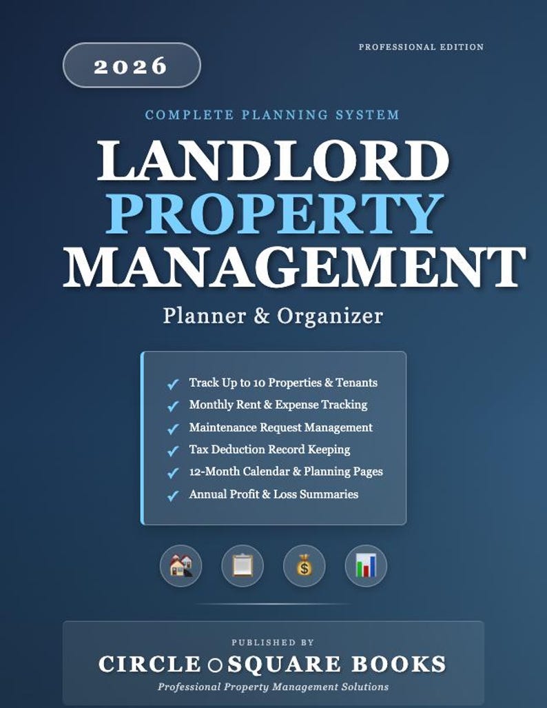 May include: A complete planning system for Landlord Property Management. The cover features the text "LANDLORD PROPERTY MANAGEMENT" in white and blue, with "2026" at the top. Includes features like rent tracking, expense tracking, and tax deduction record keeping. Published by Circle Square Books.