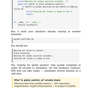 May include: A screenshot of Python code for drone flight, titled "FIRST FLIGHT WITH CODE." The code displays commands and outputs, including "Drone connected" and "Position OK. Drone is ready to arm."