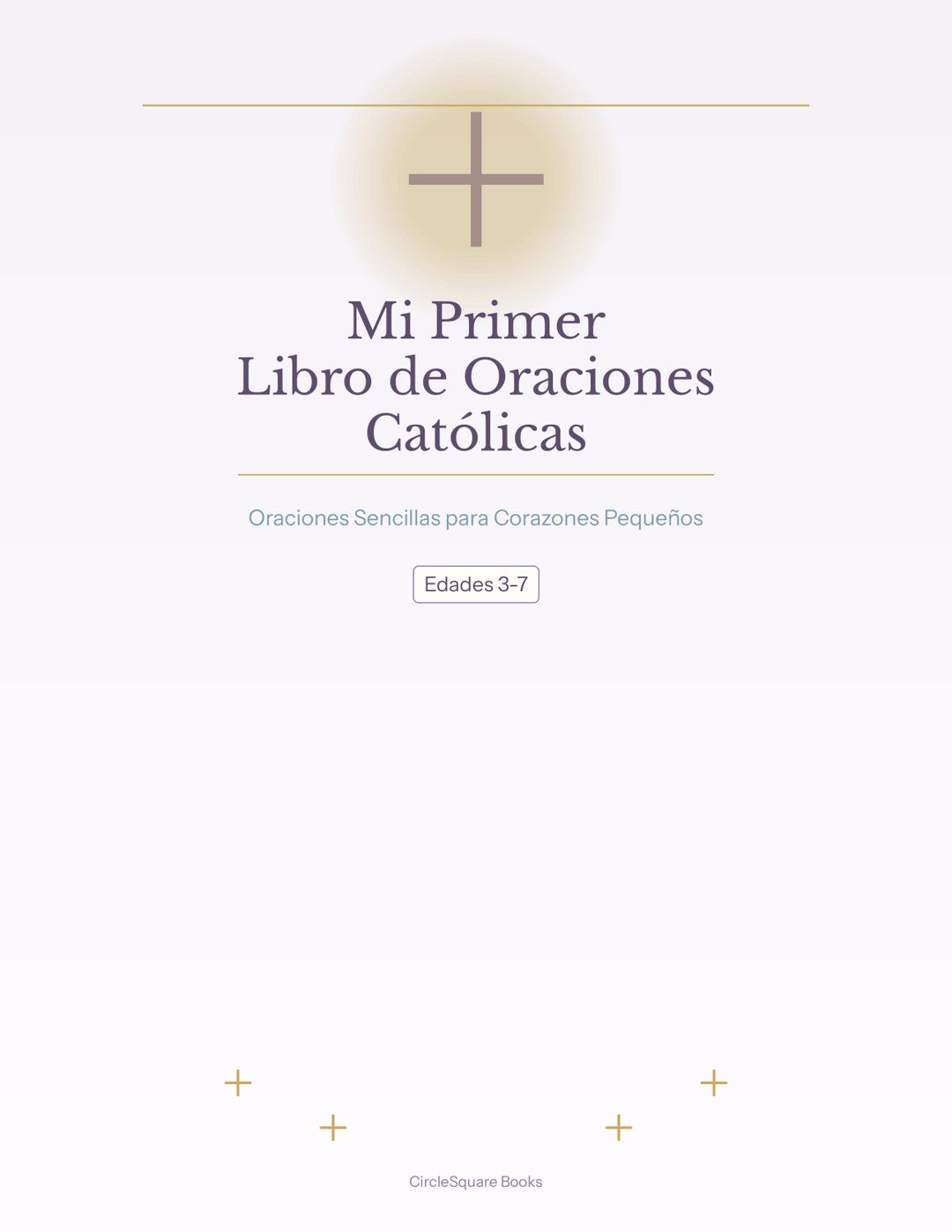 Mi Primer Libro De Oraciones Católicas Para Niños 412 Años