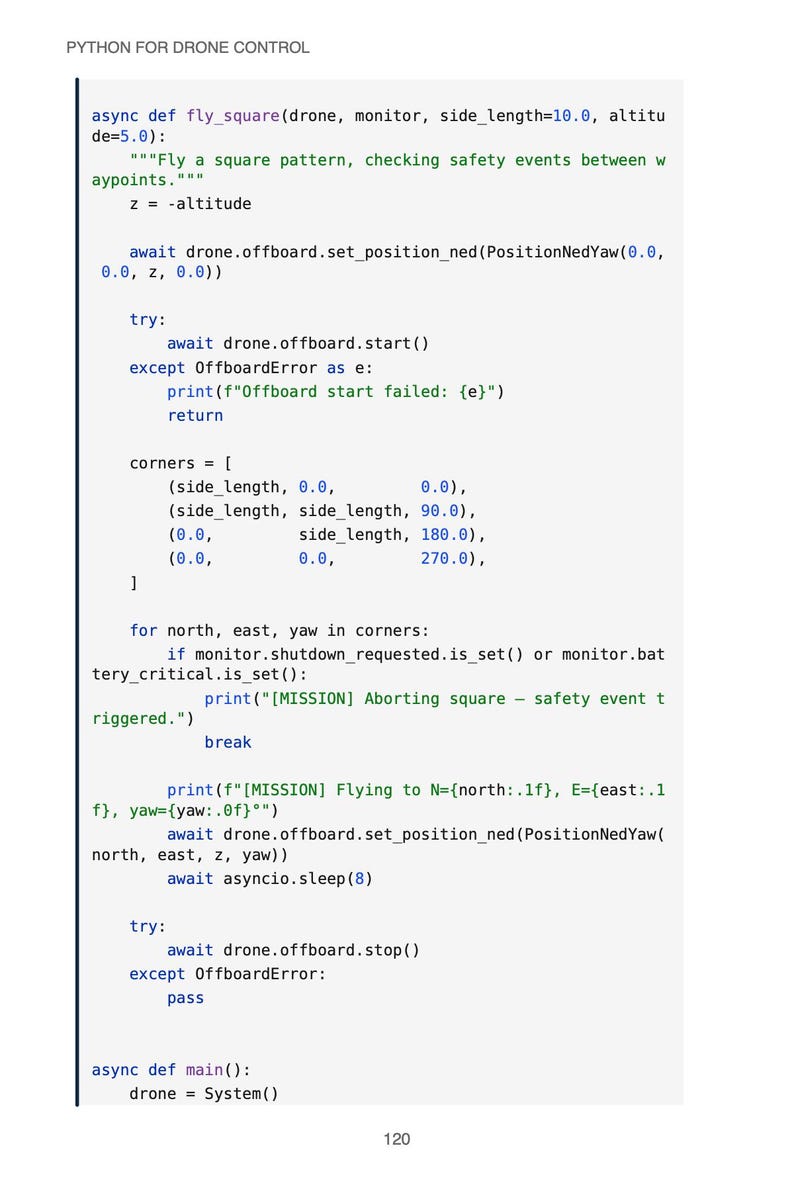 May include: A screenshot showing Python code for drone control. The code defines a function to fly a square pattern, checking safety events. The text includes variable definitions, error handling, and instructions for drone movement.
