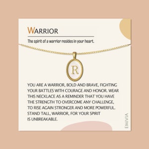 May include: A gold necklace with a pendant that says "R" on it. The necklace comes with a card that says "WARRIOR. The spirit of a warrior resides in your heart. You are a warrior, bold and brave, fighting your battles with courage and honor. Wear this necklace as a reminder that you have the strength to overcome any challenge, to rise again stronger and more powerful. Stand tall, warrior, for your spirit is unbreakable."