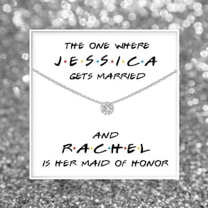 Personalized Maid of Honor Gift | The One Where Gets Married | Friends Maid of Honor Gift