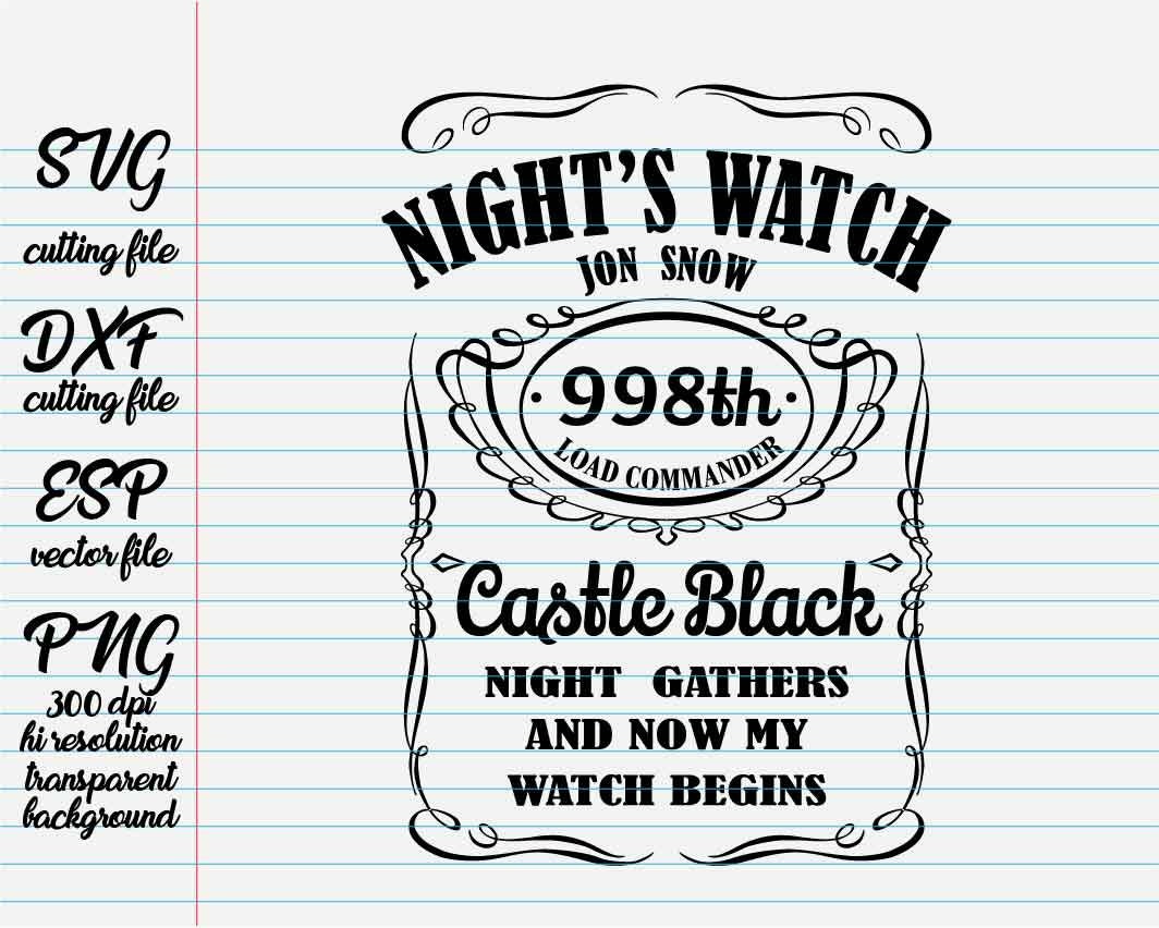 Download Game of Thrones night watch label / quote svg / quote ...