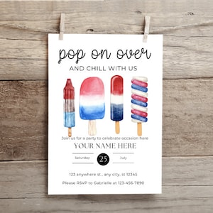 Patriotic Party/Pop on over/Popsicle Party/Summer Party/BBQ