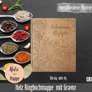 Personalisierter Holz Rezeptordner Din A4 oder Din A5 mit vollflächigem Motiv Holzmappe mit Gravur Bild 3