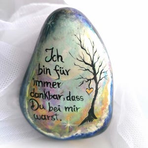 Trauerstein, Gedenkstein, Grabstein, Grabschmuck, Trauergeschenk, Erinnerung, Trauer, Trost, Naturstein handbemalt und beschriftet, Unikat.