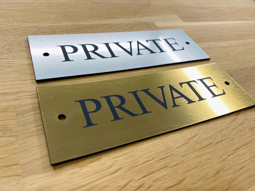 Engraved Private Sign, Stainless Steel Effect Private Plaque Brass ...