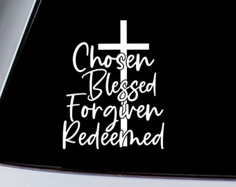 Chosen Blessed Forgiven Redeemed Cross Vinyl Decal Sticker