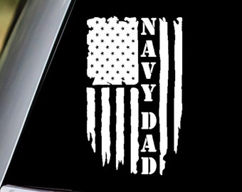 Navy Dad Patriotic USA Flag Vinyl Decal Sticker, American Flag