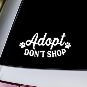 Adopt Don't Shop Pawprints Vinyl Decal Sticker, Pet Lover Adoption Decal