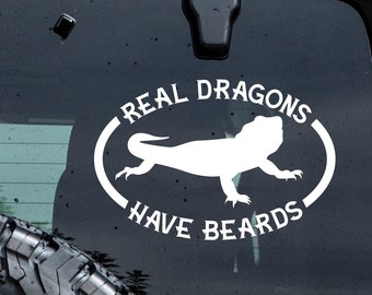 Real Dragons Have Beards Vinyl Decal Sticker