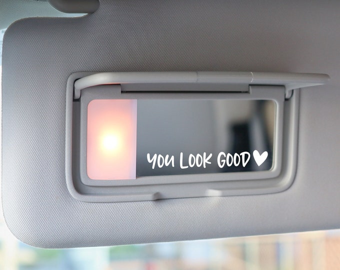 Featured listing image: You Look Good Rear View Mirror Decal