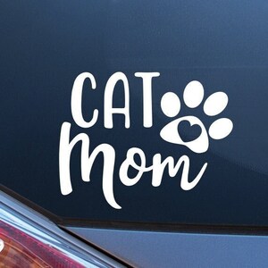 Cat Mom Vinyl Decal Sticker