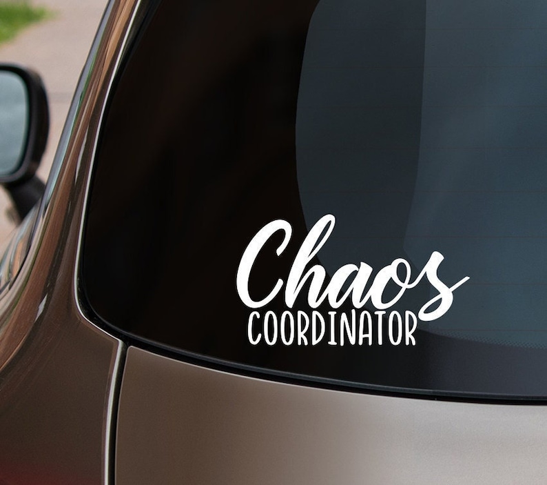 Chaos Coordinator Vinyl Decal - Thumbnail 2