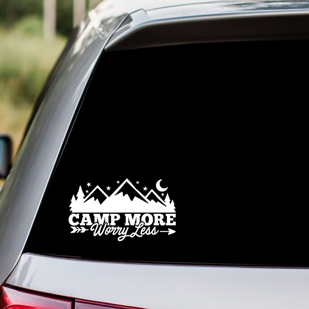 Camp More Worry Less Vinyl Decal Sticker - Etsy