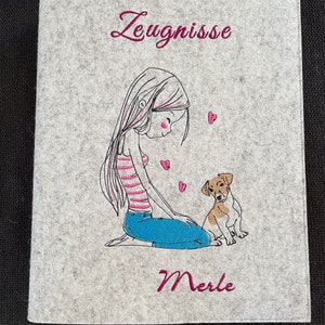 Zeugnismappe  Girl mit süßem Hund * Welpen * Zeugnisordner *  Einschulung * Zeugnisse * Wollfilz