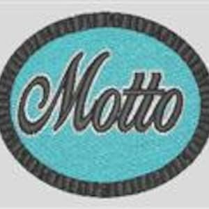 May include: A blue and black circular embroidery design with the word "Motto" in a stylized font.