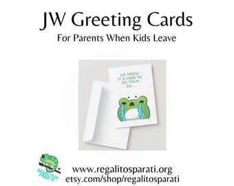 Hard to See Them Go - For Parents When Kids Leave Move Out College Get Married Needgreater Bethel LDC SKE - JW Printable Greeting Cards