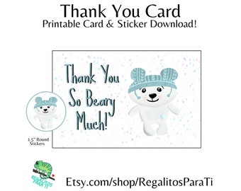 Printable Thank You Card & Sticker Set - Cute Funny Punny Thank You Beary Much Card Snowy Bear Cartoon