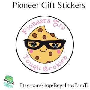 2025 Pioneer School Gift Les pionniers sont difficiles Cookies Stickers Etiquettes pour cadeaux Clip Art Cartoon Cookie aux pépites de chocolat Cookie au sucre Téléchargement instantané