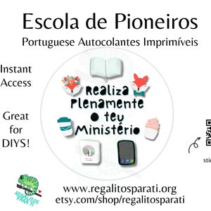 PORTUGAIS 2025 Pioneer School Gifts Stickers Tags Téléchargement immédiat Escola de Pioneiros Realiza Plenamente o tea Ministerio Autocolantes
