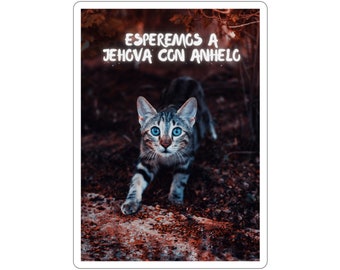 Spanish - Esperemos a Jehová Con Anhelo Pegatinas Gato - JW Stickers - 2023/2024 Asamblea de Circuito testigos de Jehová