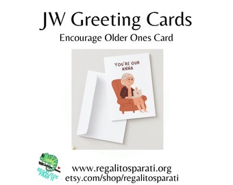 You're Our Anna - JW Printable Greeting Cards - Encourage Elderly Sisters Widows Christian Women of Faith