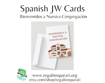 Spanish Welcome to Our Congregation - JW Printable Greeting Cards - New Families, Circuit Overseer, Construction Volunteers, Baptism Card