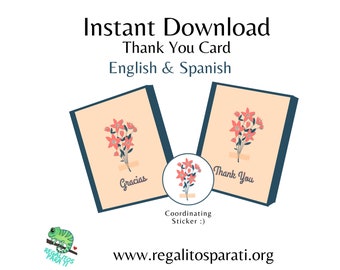 English & Spanish Combo - Instant Download Printable Floral Bouquet Thank You Card Matching Envelope Seal Stickers