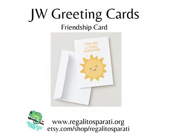 You Are Sunshine - JW Printable Greeting Cards - Friendship Just Because Card Blank Happy Greeting Card