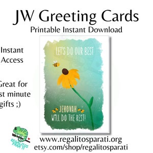 Lets Do Our Best Printable 5x7 Illustrated Bee Sunflower Download JW Cards Baptism LDC DRC Pioneer School New Service Year Encouragement image 1