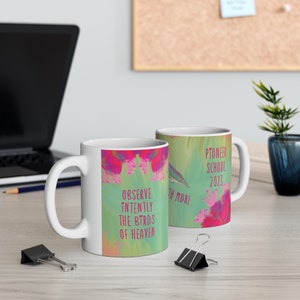 2023 Pioneer School Mugs JW Mugs JW Gifts Pss Mug Observe Intently Birds Of Heaven You Are Worth More Regalitos Para Ti Gift Shop image 5