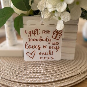Handmade - Special Gift Tag or Acrylic Bauble