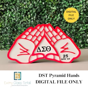 Sorority Pyramid Hands Sign- DIGITAL FILE DOWNLOAD- Glowforge File- Laser Cut File
