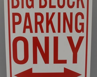 BIG BLOCK Metal Street Sign