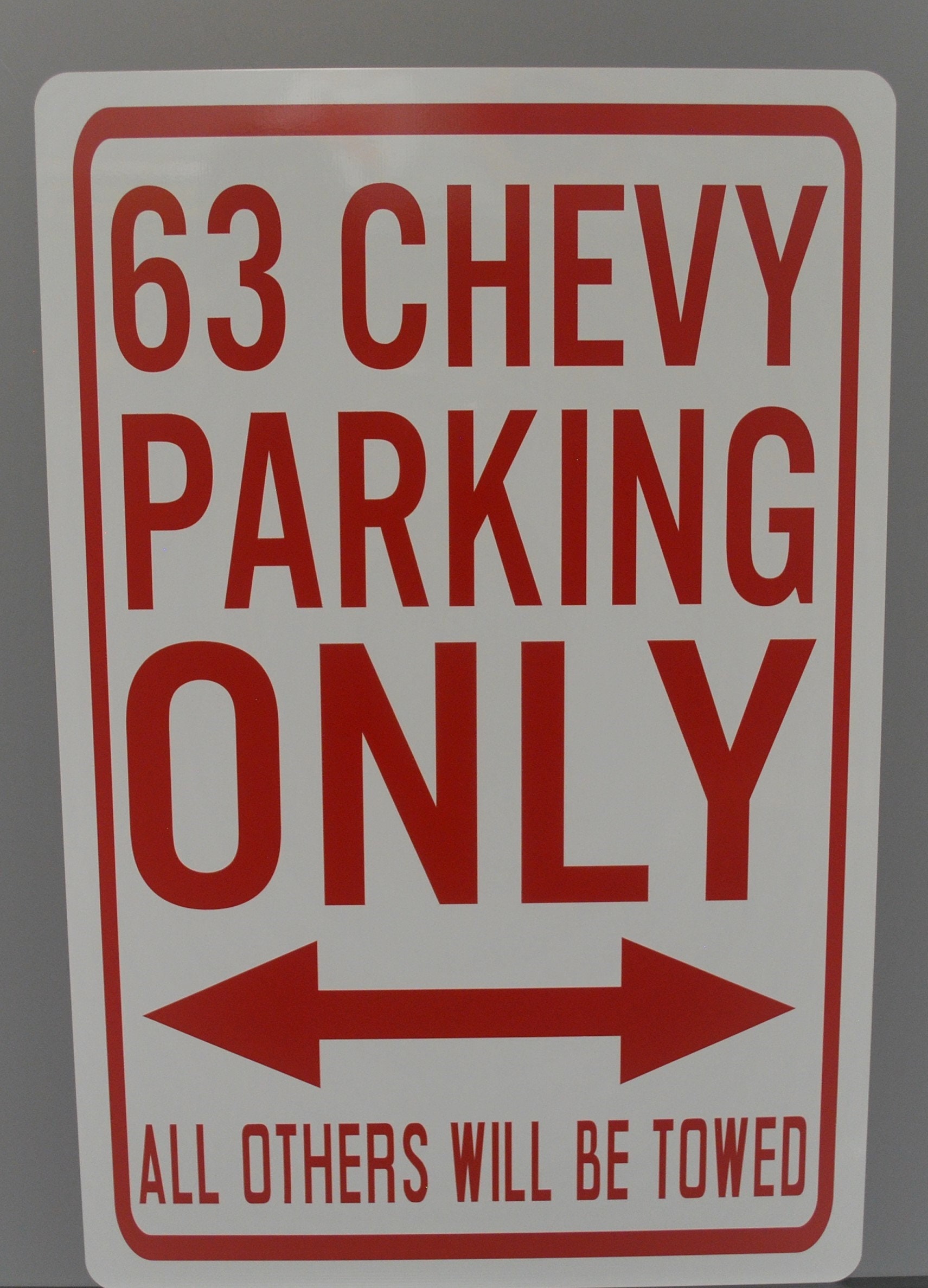 1963 63 CHEVY BEL AIR Parking Sign