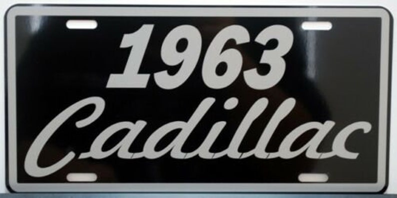 1963 63 CADILLAC Metal License Plate 6x12 Tag Eldorado Coupe DeVille Elvis